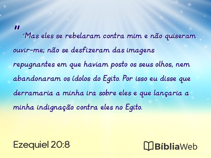 Ezequiel 20:8 em imagem para compartilhar