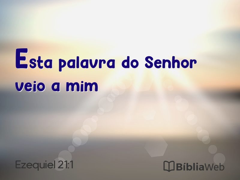 Ezequiel 21:1 em imagem para compartilhar