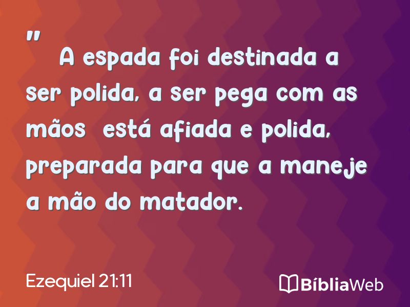 Ezequiel 21:11 em imagem para compartilhar