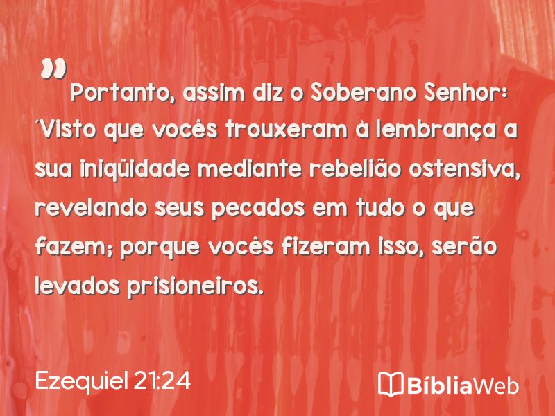 Ezequiel 21:24 em imagem para compartilhar