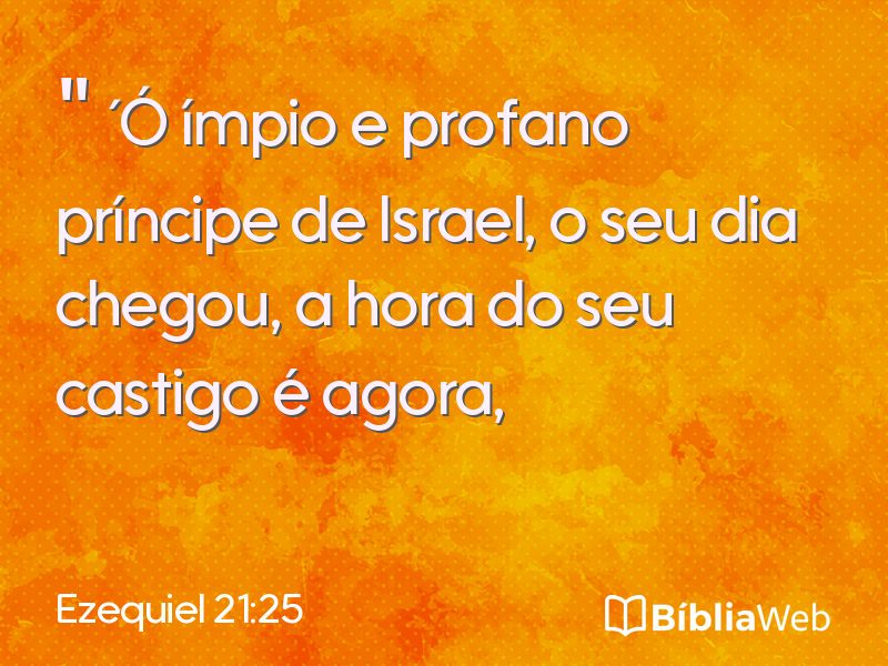 Ezequiel 21:25 em imagem para compartilhar
