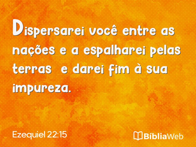 Ezequiel 22:15 em imagem para compartilhar