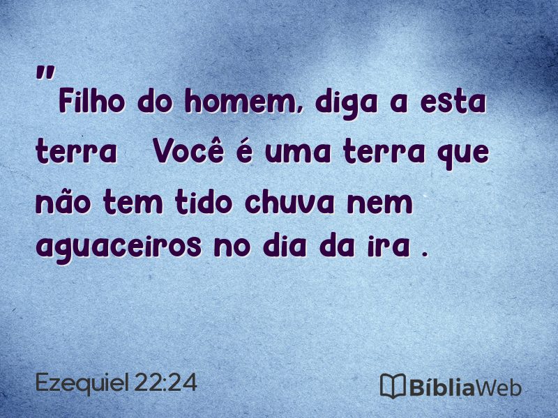 Ezequiel 22:24 em imagem para compartilhar