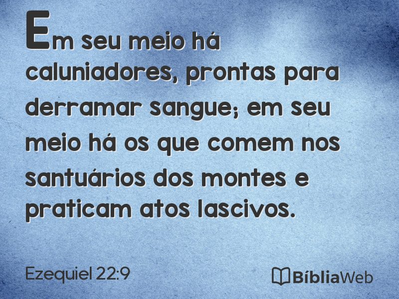 Ezequiel 22:9 em imagem para compartilhar