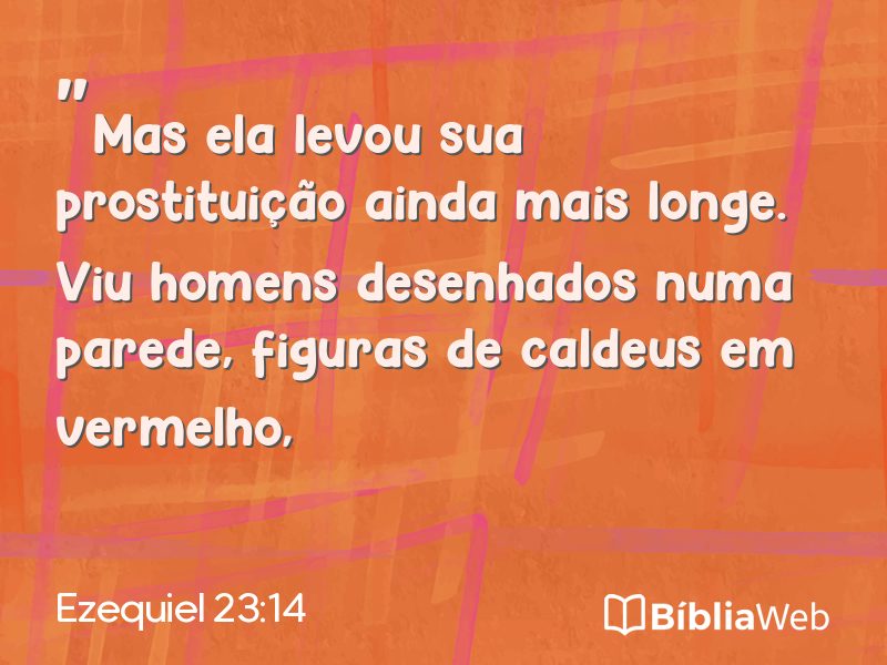 Ezequiel 23:14 em imagem para compartilhar