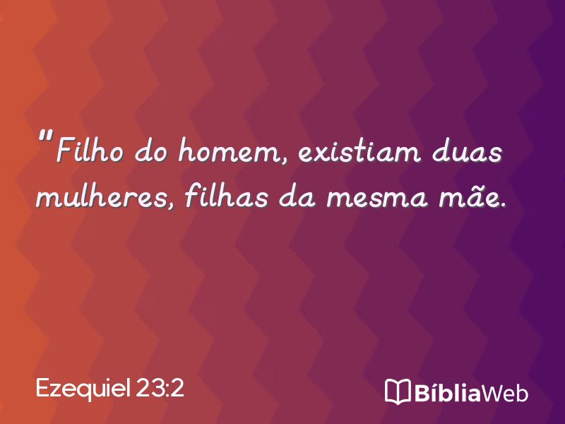 Ezequiel 23:2 em imagem para compartilhar
