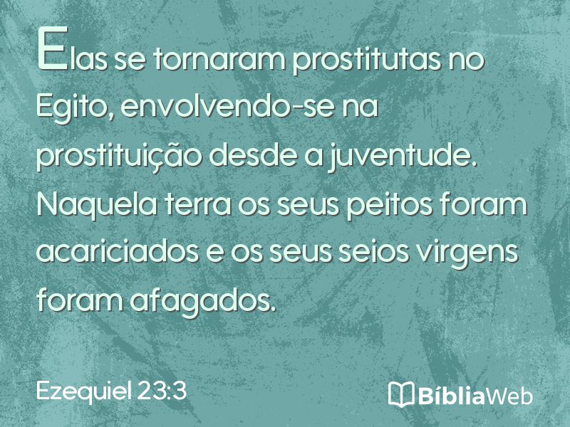 Ezequiel 23:3 em imagem para compartilhar