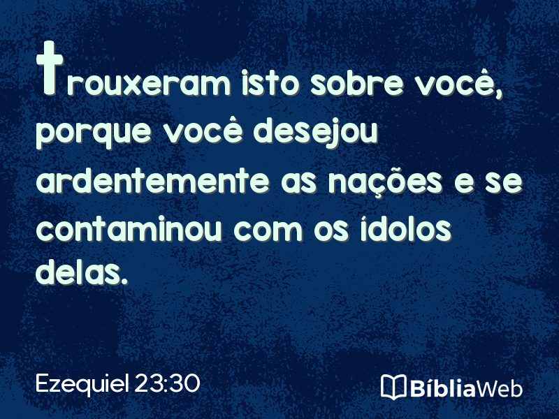 Ezequiel 23:30 em imagem para compartilhar