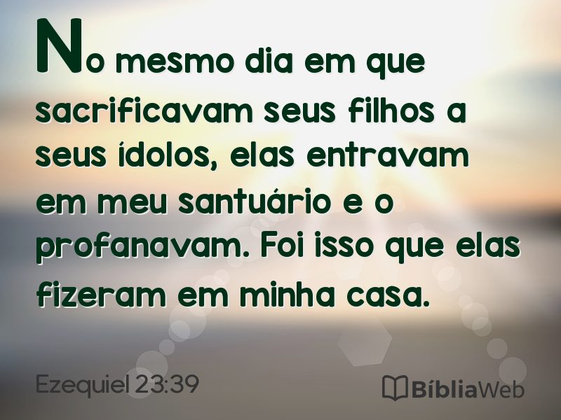 Ezequiel 23:39 em imagem para compartilhar