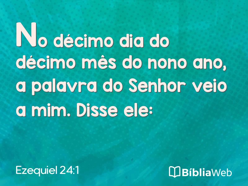 Ezequiel 24:1 em imagem para compartilhar