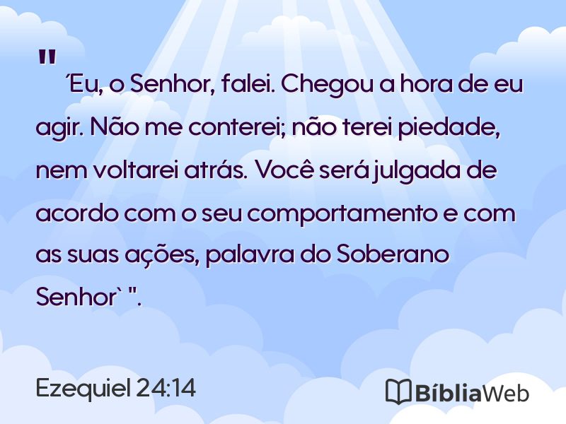 Ezequiel 24:14 em imagem para compartilhar