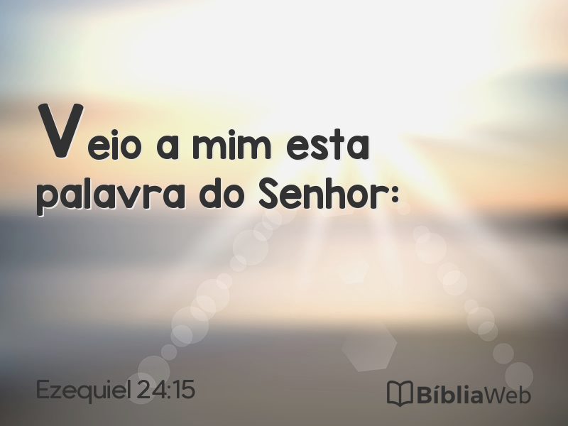 Ezequiel 24:15 em imagem para compartilhar