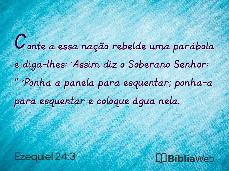 Ezequiel 24:3 em imagem para compartilhar
