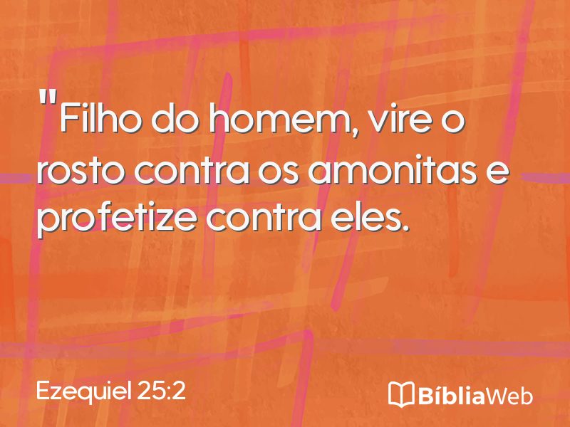 Ezequiel 25:2 em imagem para compartilhar