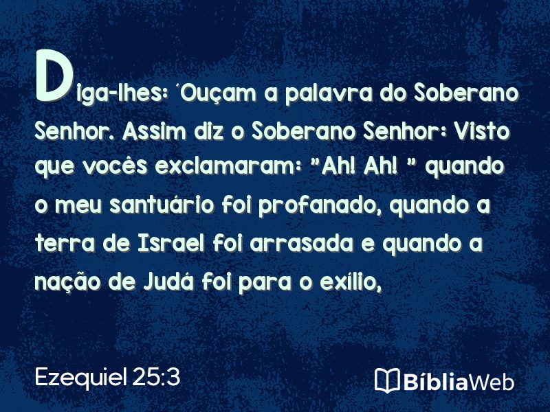 Ezequiel 25:3 em imagem para compartilhar