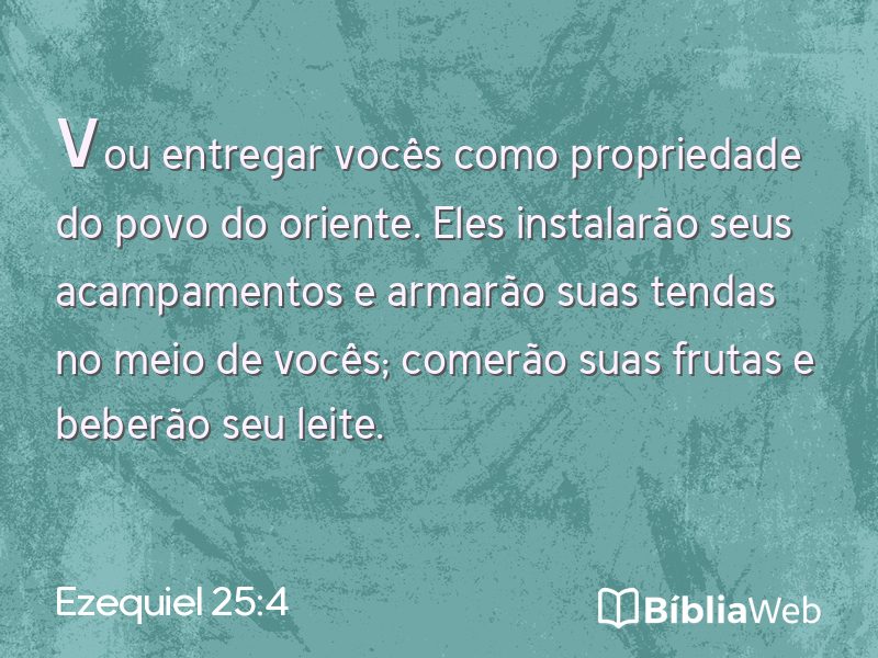 Ezequiel 25:4 em imagem para compartilhar