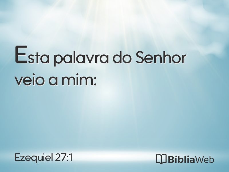 Ezequiel 27:1 em imagem para compartilhar