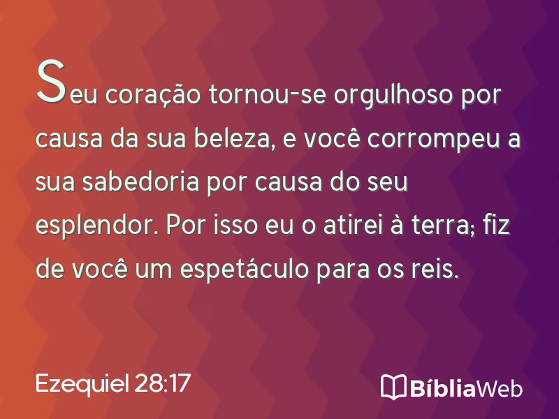 Ezequiel 28:17 em imagem para compartilhar