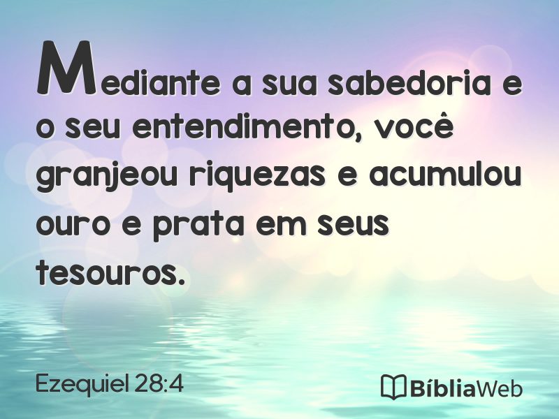 Ezequiel 28:4 em imagem para compartilhar