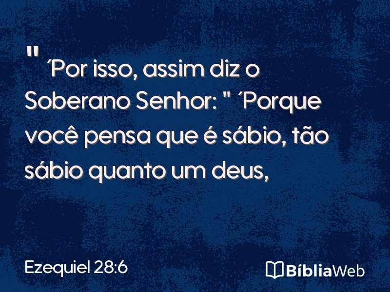 Ezequiel 28:6 em imagem para compartilhar