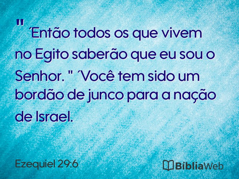 Ezequiel 29:6 em imagem para compartilhar