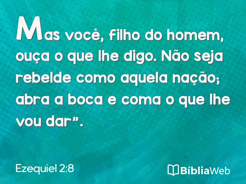 Ezequiel 2:8 em imagem para compartilhar