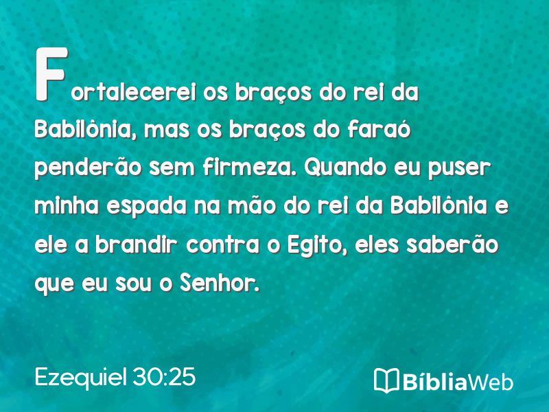 Ezequiel 30:25 em imagem para compartilhar