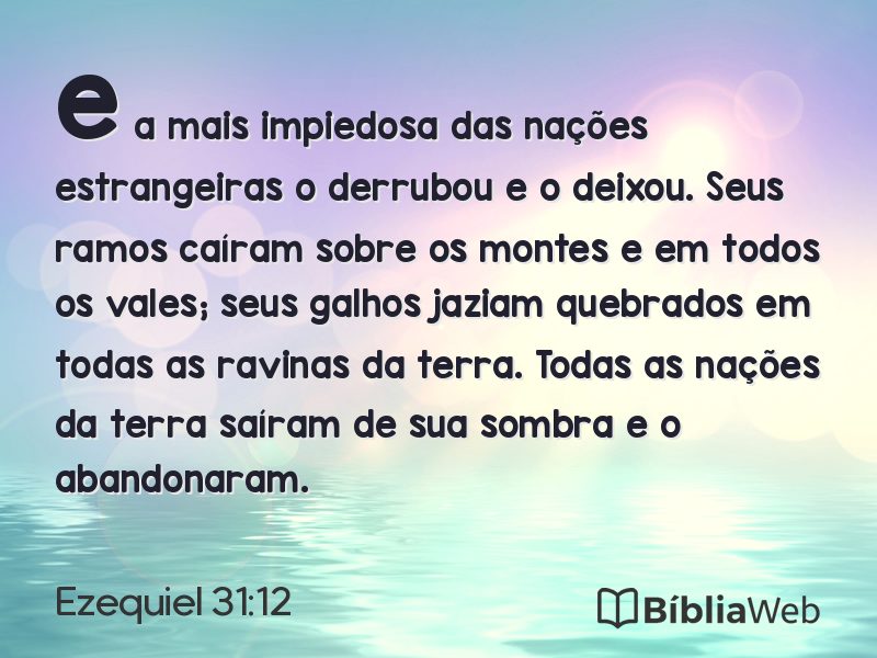Ezequiel 31:12 em imagem para compartilhar