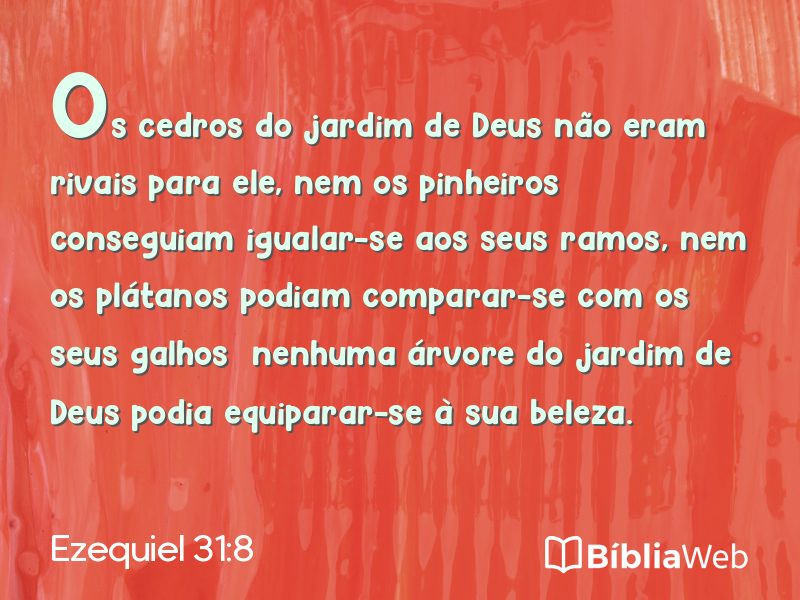 Ezequiel 31:8 em imagem para compartilhar