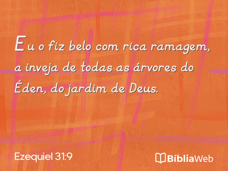 Ezequiel 31:9 em imagem para compartilhar