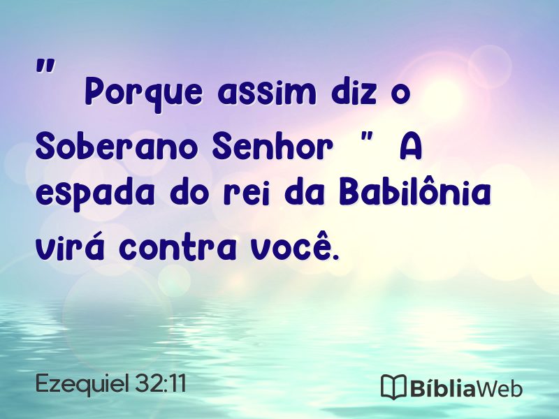 Ezequiel 32:11 em imagem para compartilhar