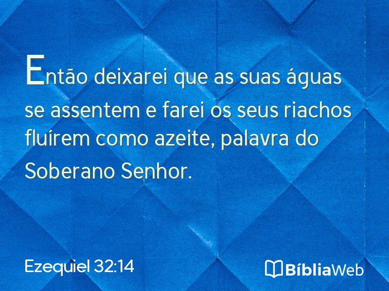 Ezequiel 32:14 em imagem para compartilhar