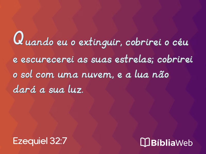 Ezequiel 32:7 em imagem para compartilhar