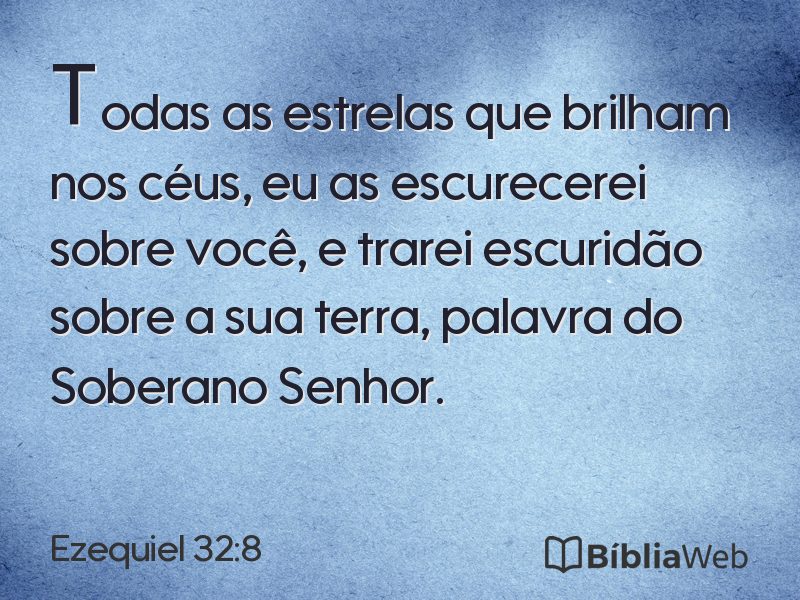 Ezequiel 32:8 em imagem para compartilhar