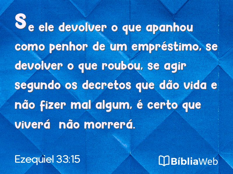 Ezequiel 33:15 em imagem para compartilhar