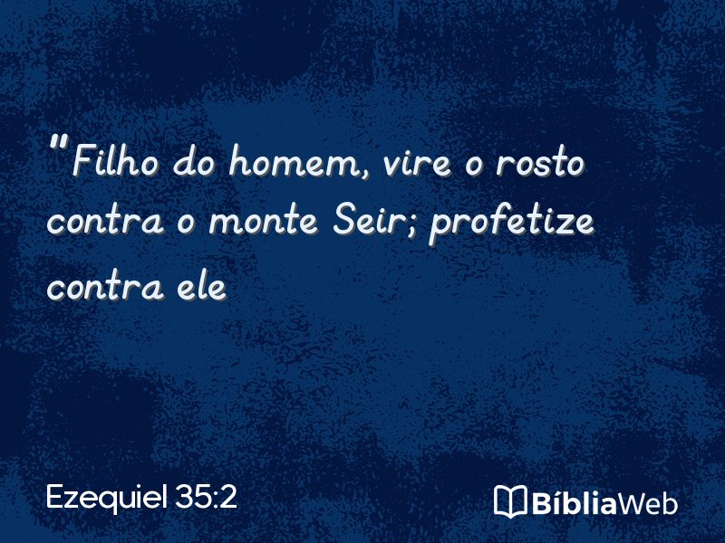 Ezequiel 35:2 em imagem para compartilhar