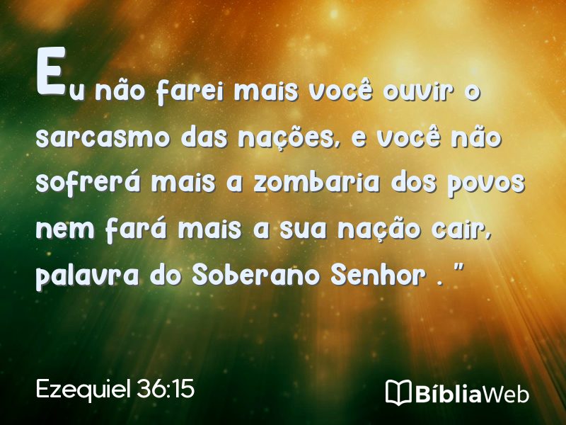 Ezequiel 36:15 em imagem para compartilhar