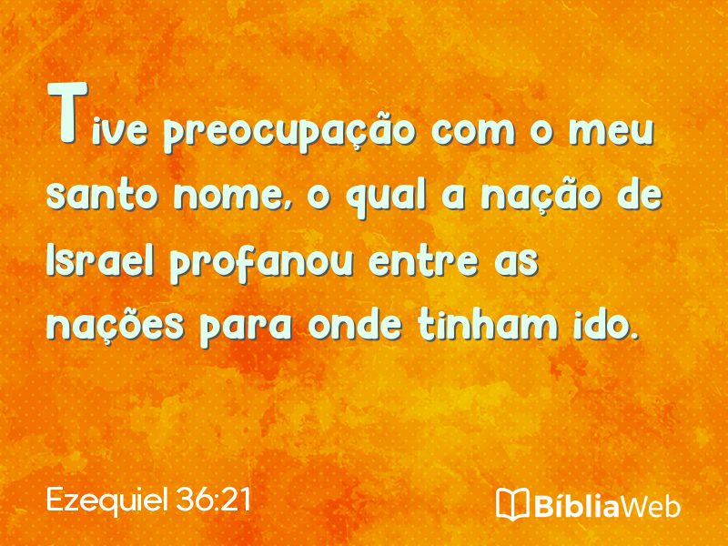 Ezequiel 36:21 em imagem para compartilhar