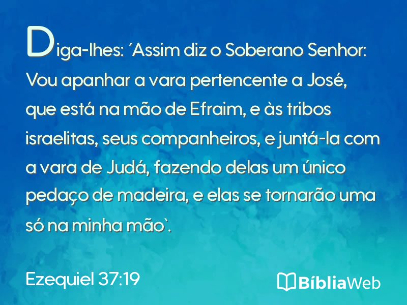Ezequiel 37:19 em imagem para compartilhar