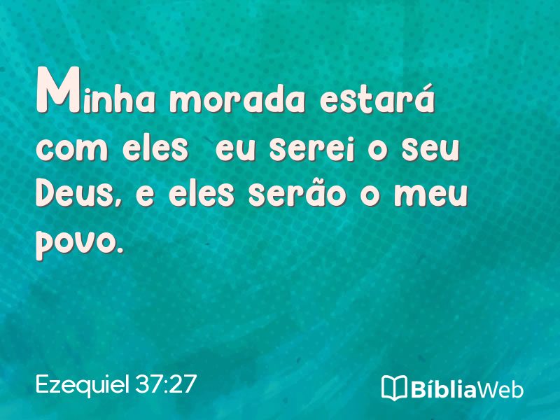 Ezequiel 37:27 em imagem para compartilhar