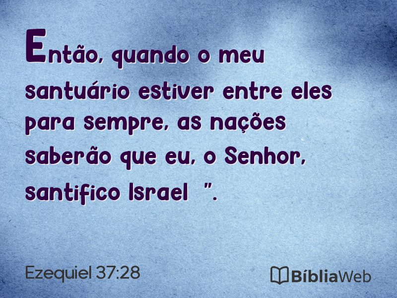 Ezequiel 37:28 em imagem para compartilhar