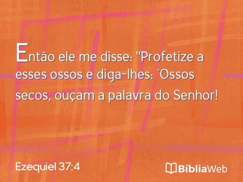 Ezequiel 37:4 em imagem para compartilhar