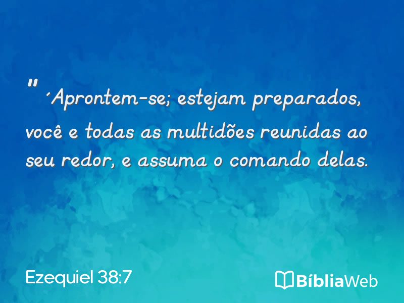 Ezequiel 38:7 em imagem para compartilhar