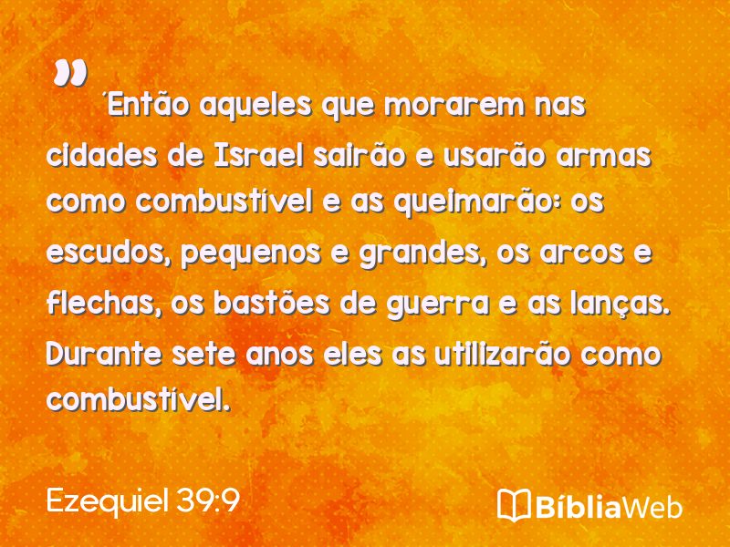 Ezequiel 39:9 em imagem para compartilhar