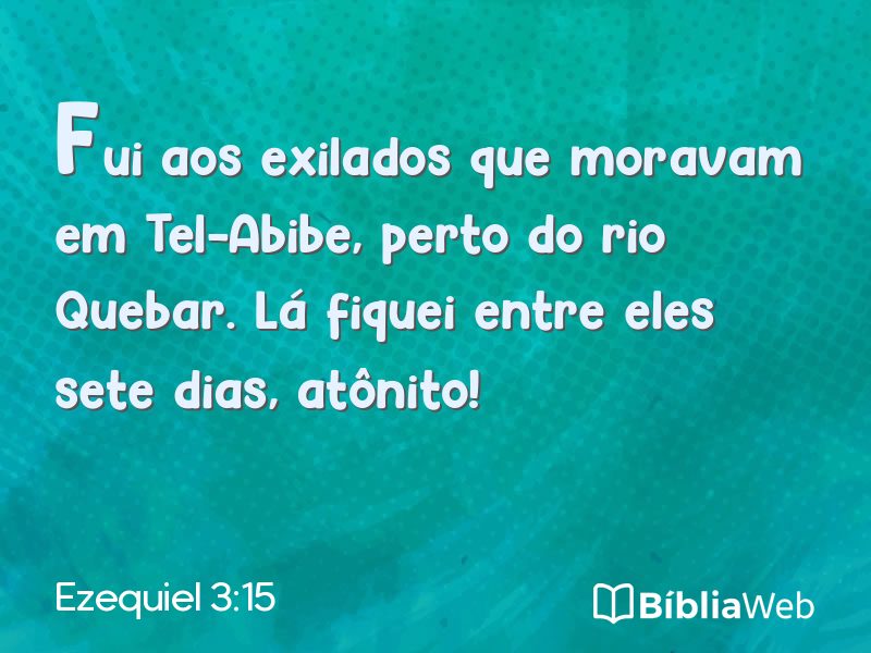 Ezequiel 3:15 em imagem para compartilhar