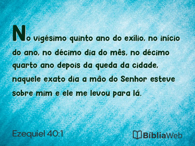 Ezequiel 40:1 em imagem para compartilhar