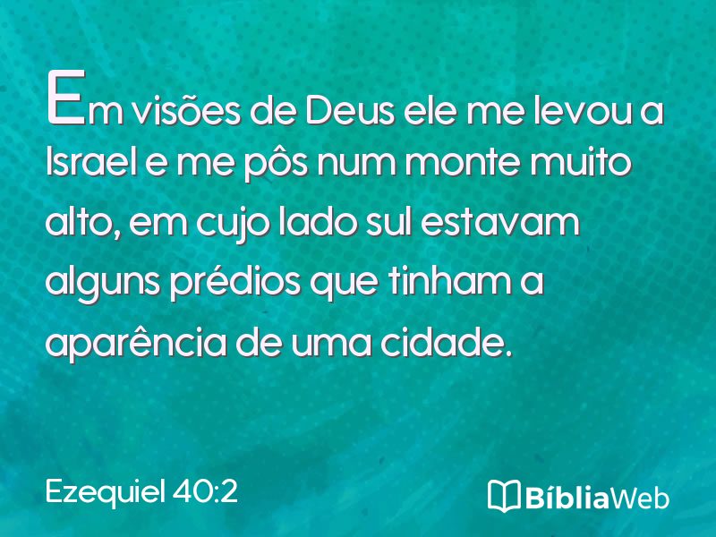 Ezequiel 40:2 em imagem para compartilhar