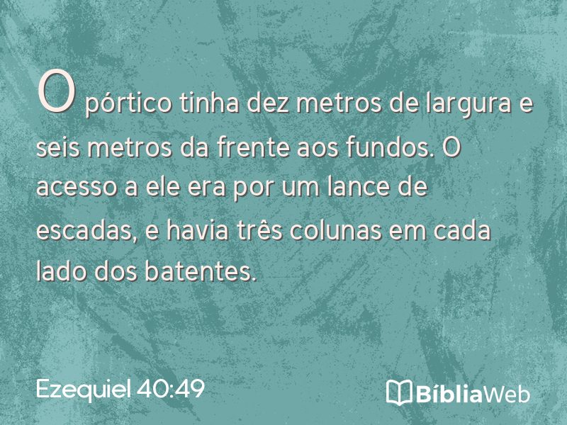 Ezequiel 40:49 em imagem para compartilhar