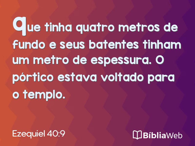 Ezequiel 40:9 em imagem para compartilhar