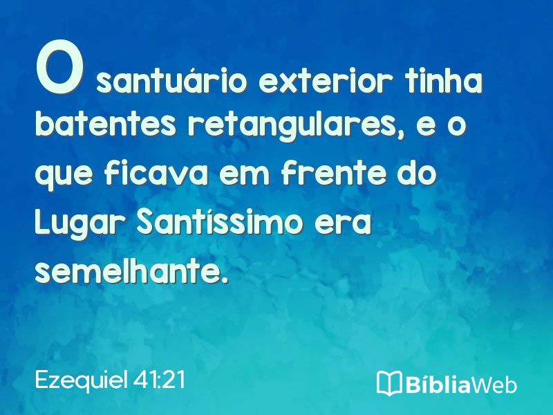 Ezequiel 41:21 em imagem para compartilhar